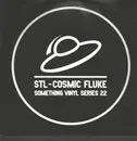12inch Vinyl Single - Stl - Cosmic Fluke