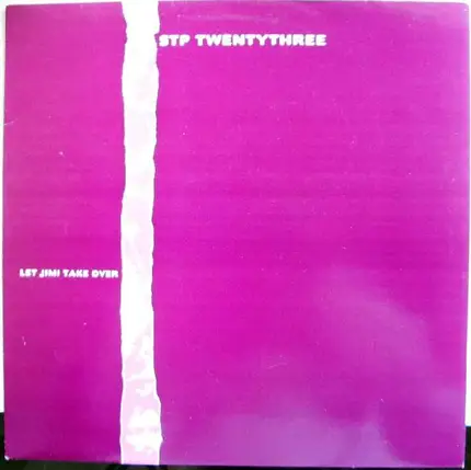 STP Twentythree - Let Jimi Take Over