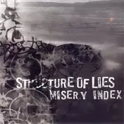 Structure of Lies - Structure Of Lies & Misery Index