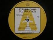 12inch Vinyl Single - Strump Dump - Old Skool Beat