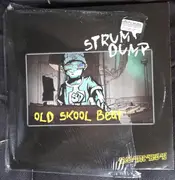 12inch Vinyl Single - Strump Dump - Old Skool Beat