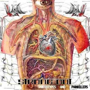 STRUNG OUT - PROTOTYPES AND..