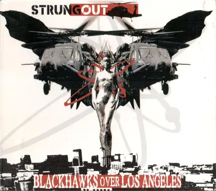 Strung Out - Blackhawks Over Los Angeles