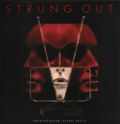 Strung Out - Transmission.Alpha.Delta