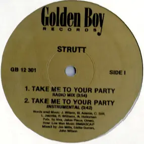 Strutt - Take Me To Your Party