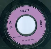 7inch Vinyl Single - Strutz - We Are So Fine