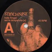 7inch Vinyl Single - Strychnine - Hate Finger EP - EP