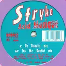 12inch Vinyl Single - Stryke - Acid Musique