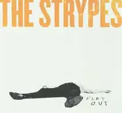 STRYPES - Flat Out