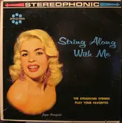 The Stradivari Strings - String Along With Me