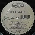 Strafe - Set It Off / Rock The World