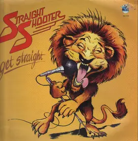 Straight Shooter - Get Straight