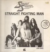 12inch Vinyl Single - Straight Shooter - Straight Fighting Man