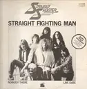 12inch Vinyl Single - Straight Shooter - Straight Fighting Man