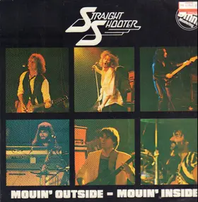 Straight Shooter - Movin' Outside - Movin' Inside