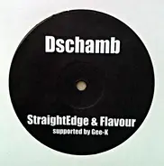 StraightEdge & Flavour - Dschamb/Tribute 2 Tony