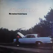 Straight Eight - No Noise from Here