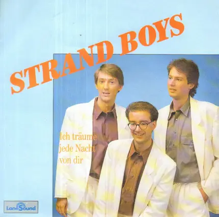 Strand Boys - Ich Träume Jede Nacht von Dir