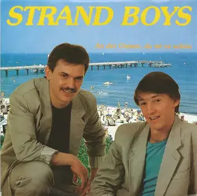 Strand Boys - An Der Ostsee, Da Ist Es Schön