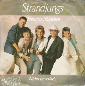 Die Strandjungs - Fremdes Mädchen / Nichts Ist Verlor'n