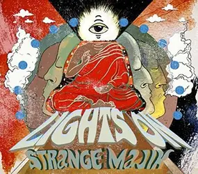 Strange Majik - Lights On