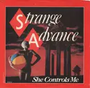 7inch Vinyl Single - Strange Advance - She Controls Me