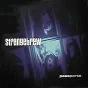 Strange Brew - Passports