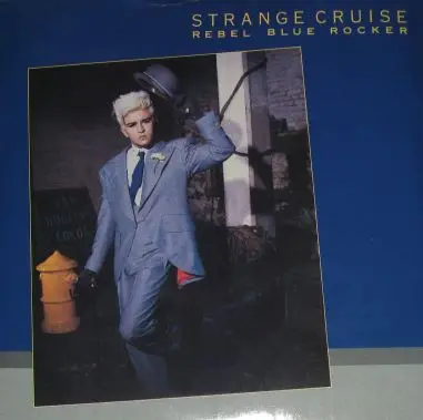 Strange Cruise - Rebel Blue Rocker