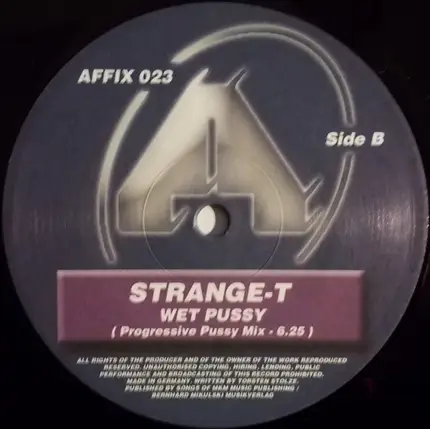 Strange T - Wet Pussy