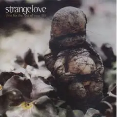 Strangelove - Time for the Rest of Your Life