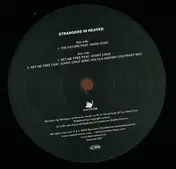 Strangers In Heaven - The Future / Set Me Free