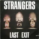 7inch Vinyl Single - Strangers - Last Exit