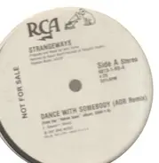 Strangeways - Dance With Somebody