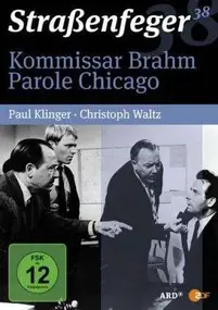 Straßenfeger 38 - Kommissar Brahm / Parole Chicago (Straßenfeger 38)