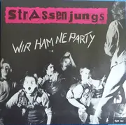 LP - Strassenjungs - Wir Ham Ne Party