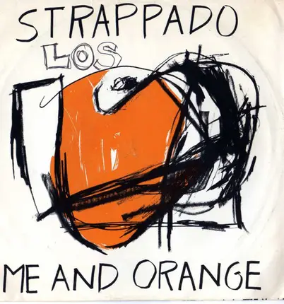 Strappado - Me And Orange