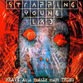 Strapping Young Lad - Heavy AS A.. -Coloured-