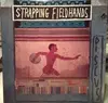 LP - Strapping Fieldhands - Discus