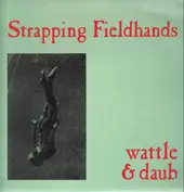 Strapping Fieldhands