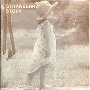 Strawberry Story - Small & Slightly Rounded EP
