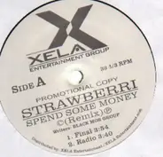 Strawberri - Spend Some Money