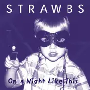 Strawbs - On A Night Like This