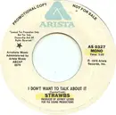 7inch Vinyl Single - Strawbs - I Don't Want To Talk About It