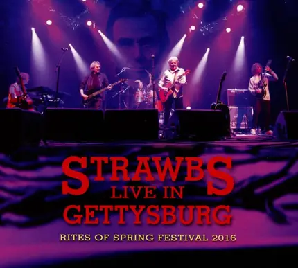 Strawbs - Live In Gettysburg