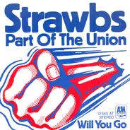 Strawbs - Part Of The Union