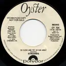 7inch Vinyl Single - Strawbs - So Close And Yet So Far Away