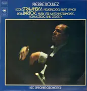 LP - Strawinsky / Bartok (Boulez) - Feuervogel-Suite / Musik für Saiteninstrumente
