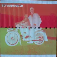 Strawpeople - Taller Than God
