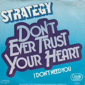 Strategy - Don't Ever Trust Your Heart