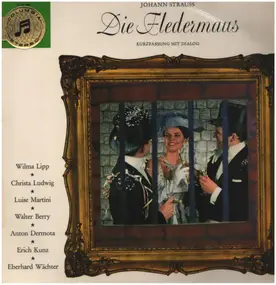 Strauß - Die Fledermaus / Kurzfassung mit Dialog